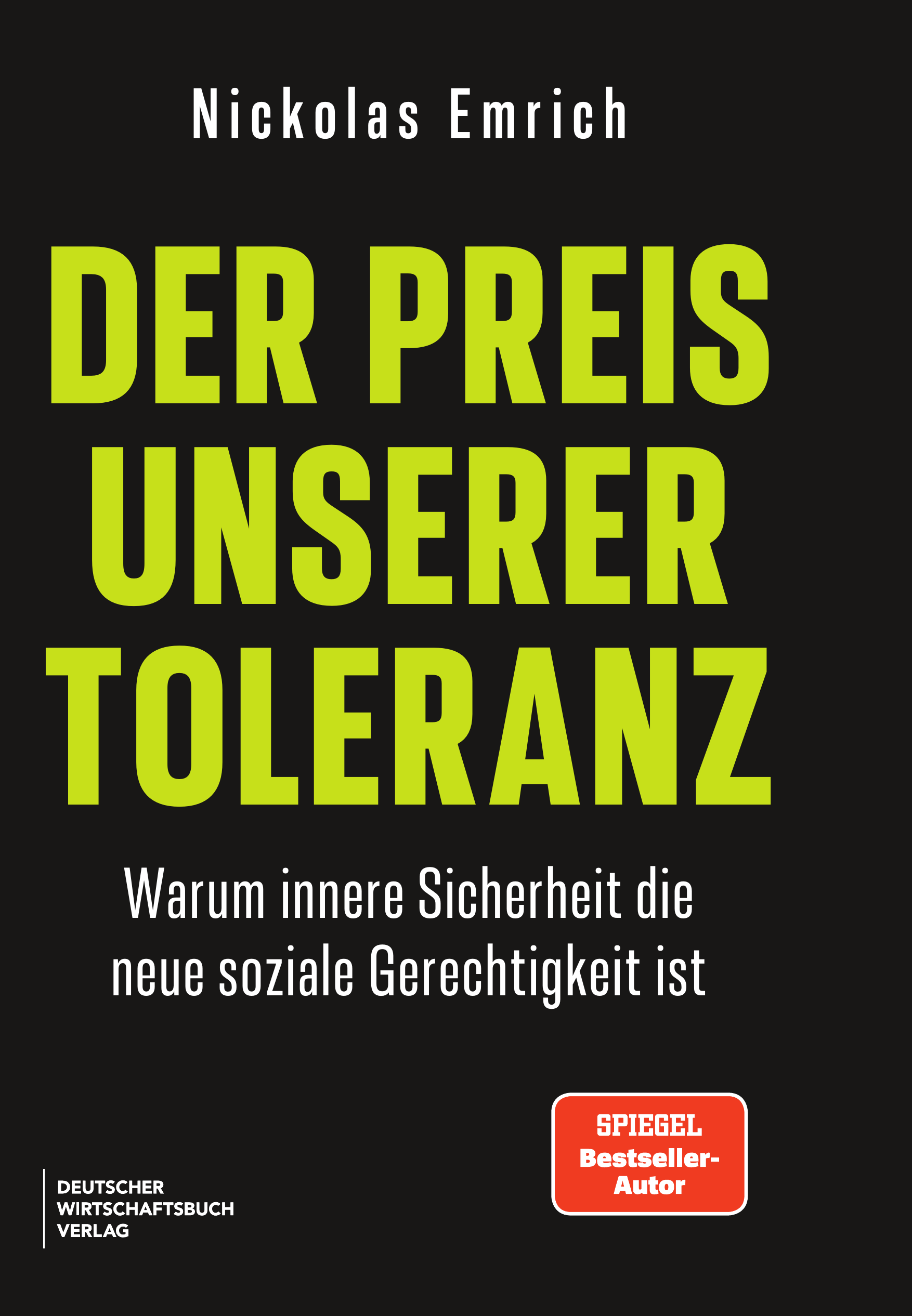 Cover: Der Preis unserer Toleranz